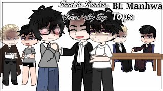 BL Manhwa Tops React to random videosmy fyp  part 1  bad engcringe 💀 [upl. by Jardena]