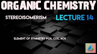 ORGANIC CHEMISTRY STEREOISOMERISM IIT JEE [upl. by Brad]