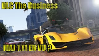 Infos DLC The Business GTA Online  Mise à jour 111 en vue [upl. by Doralia]