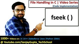 How to use fseek  function in file handling in c programming  by Sanjay Gupta [upl. by Metcalf]