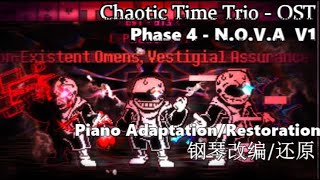 【Chaotic Time Trio】 Phase 4 – NOVA V1  Piano Adaption【MsczMidiPdf】 [upl. by Dong]