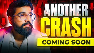 Another Crash Coming soon  Watch Full Analysis [upl. by Lashond434]