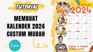 Tutorial membuat kalender 2024 kustom di canva [upl. by Aili]