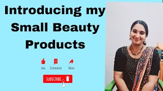 Introducing My Small Beauty Products [upl. by Weixel]