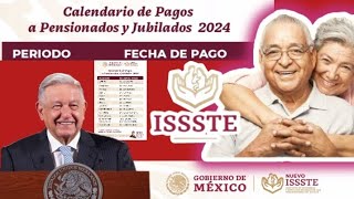 🟣🗓️CALENDARIO DE PAGOS DE PENSIONADOS Y JUBILADOS DEL ISSSTE 2024 [upl. by Dosia373]