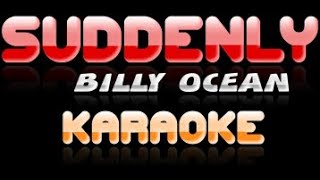 Suddenly  Billy Ocean  Karaoke viral trending karaoke [upl. by Barayon]