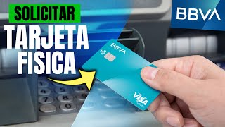 Cómo SOLICITAR TARJETA de Débito BBVA Física Fácil y Rápido [upl. by Oiraved169]