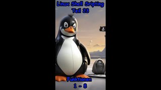 Linux Shell Scripting Funktionen  Funktionen 1 bis 8 [upl. by Adnavoj]