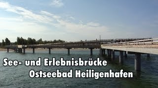 Die Seebrücke von Heiligenhafen an der Ostsee [upl. by Ykcub231]