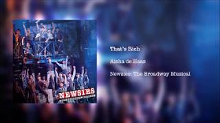 Newsies The Broadway Musical  Thats Rich [upl. by Margalit]