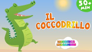 Il Coccodrillo  50 minuti di Canzoni per Bambini [upl. by Analiese]