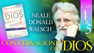 Conversaciones con Dios Libro 1 Capítulos 4 y 5 Neale Donald Walsch Audio Latino [upl. by Robinson]