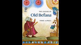 The Legend of Old Befana by Tomie DePaola Read Aloud [upl. by Doll]