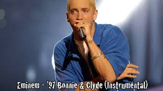 Eminem  97 Bonnie amp Clyde Instrumental by 2MEY [upl. by Nilyam]