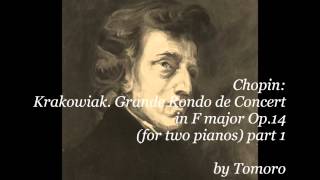 Chopin Krakowiak Grande Rondo de Concert in F major Op14 for two pianos part 1 [upl. by Otrebron]