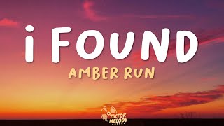 Amber Run  I Found Lyrics [upl. by Magulac]