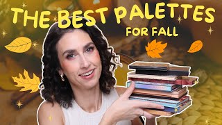 THE BEST EYESHADOW PALETTES FOR FALL 🍁🍂🤩 [upl. by Aiekam]