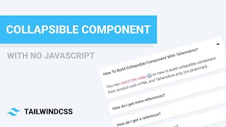 Build Collapsible Component with Tailwindcss [upl. by Nospmoht]