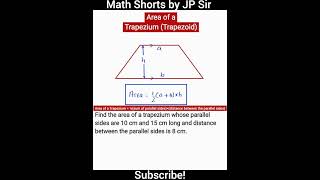 Area of a Trapezium  Hindi  English   Maths Shorts by JP Sir youtubeshorts maths basicmaths [upl. by Zumwalt]