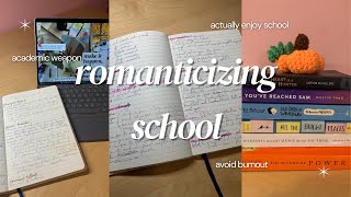 how i ROMANTICIZE SCHOOL  study motivation avoid burnout enjoy studying [upl. by Vasiliu593]