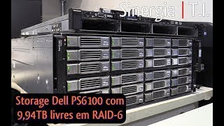 Storage Dell EqualLogic PS6100 com 994TB livres em RAID6 é melhor que NAS Qnap Synology Seagate [upl. by Grantham]