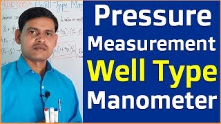 Well Type Manometer Construction and Working with derivation in Hindi  Pressure measurement [upl. by Shane]