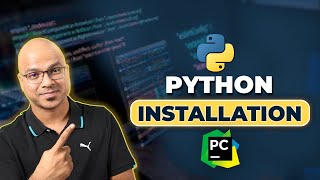 2 Python Tutorial for Beginners  Python Installation  PyCharm [upl. by Anisamot281]