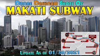 Makati Subway Update As of January 30 2021 [upl. by Aurelie]