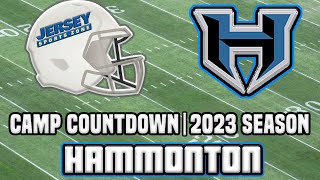 Hammonton 2023 Football Preview  JSZ Camp Countdown Series [upl. by Ailito]