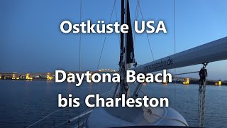 Ep 30 Daytona Beach bis Charleston [upl. by Asirac165]