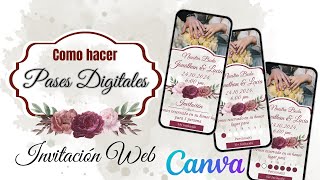 Como crear y agregar PASES DIGITALES a invitación digital Interactiva en Canva Gratis [upl. by Ellehcyar]