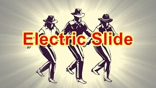 Electric Slide  Line Dance Music [upl. by Niassuh]