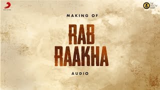 Making Of Rab Raakha Audio  The Yellow Diary [upl. by Harolda]