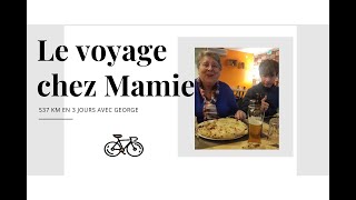 Le voyage chez Mamie [upl. by Asha]