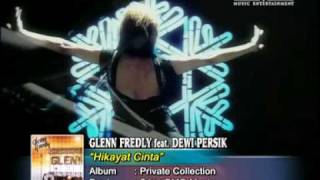 Glenn Fredly feat Dewi Persik  Hikayat Cinta [upl. by Ahsenod974]