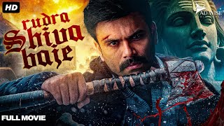 RUDRA SHIVA BAJE  Blockbuster Hindi Dubbed Action Movie  Ashwin Babu Nandita Swetha  South Movie [upl. by Adnileb]