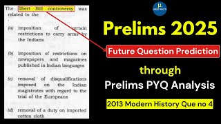 UPSC Prelims 2013 Modern History PYQ  Detailed Analysis amp Value Addition  UPSC 2025 Preparation [upl. by Piotr]