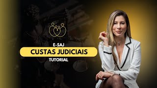 Custas Judiciais no esaj Tutorial passo a passo como fazer [upl. by Alih]