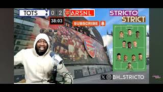 StrictoStrict Stricto Reaction To Havertzs Goal  Spurs 0  3 Arsenal  Killlaaa Kaaaiii [upl. by Adyahs]