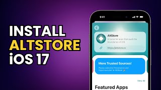 INSTALL ALTSTORE IOS 17 [upl. by Ai]