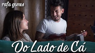 DO LADO DE CÁ Chimarruts  RAFA GOMES ft Allan Furtado Banda Leash [upl. by Cherise]