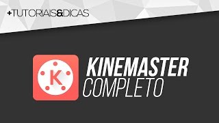 Como ter o KINEMASTER sem MARCA DÁGUA e COMPLETO no Android [upl. by Herzel331]