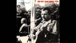 Rani Mraz  Triput sam video Tita  Audio 1981 HD [upl. by Ainaj83]