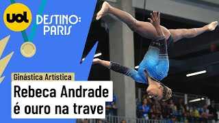 JOGOS PAN AMERICANOS l GINÁSTICA ARTÍSTICA TEM REBECA ANDRADE OURO NA TRAVE [upl. by Parent]