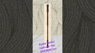 Kazdan Paratus Lightsaber Pike Star Wars Lore [upl. by Faxen]