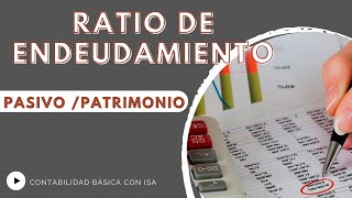 RATIO DE ENDEUDAMIENTO [upl. by Rora215]