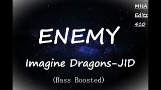 Imagine Dragons amp JID  Enemy  bass boosted   bassmusic hitsong [upl. by Terrel]