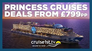 Princess Cruises from £799pp  Cruise1st [upl. by Marlowe]