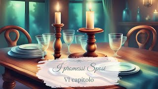 I Promessi Sposi capitolo 6  Riassunto e Commento [upl. by Aniakudo]