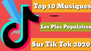 Top 10 Musiques Les Plus Populaires Sur Tik Tok Top Songs 202 [upl. by Odericus]